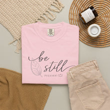 BE STILL | Christian T-Shirt