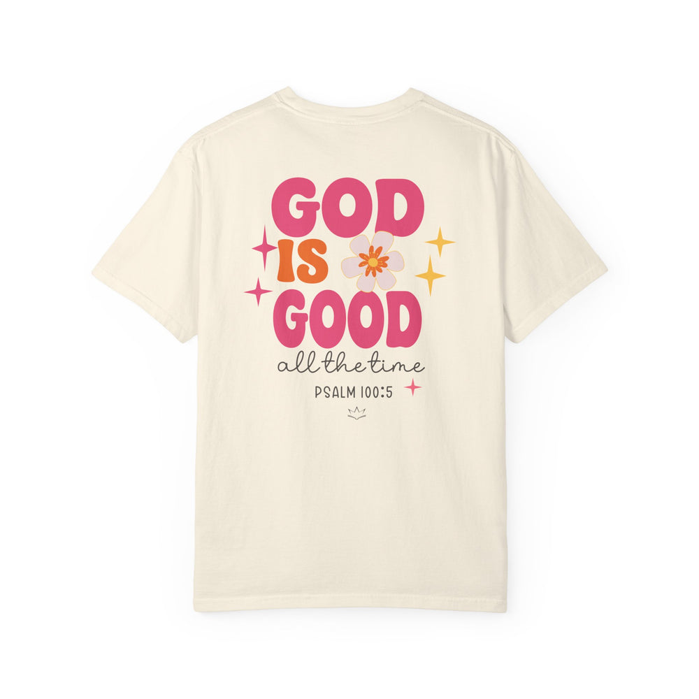 GOD IS GOOD | Christian T-Shirt