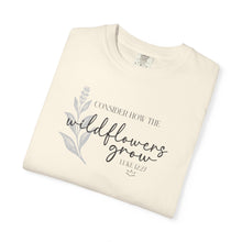 CONSIDER THE WILDFLOWERS | Christian T-Shirt