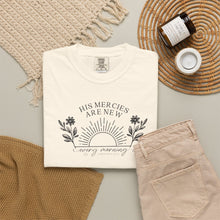 HIS MERCIES ARE NEW EVERY MORNING | Christian T-Shirt